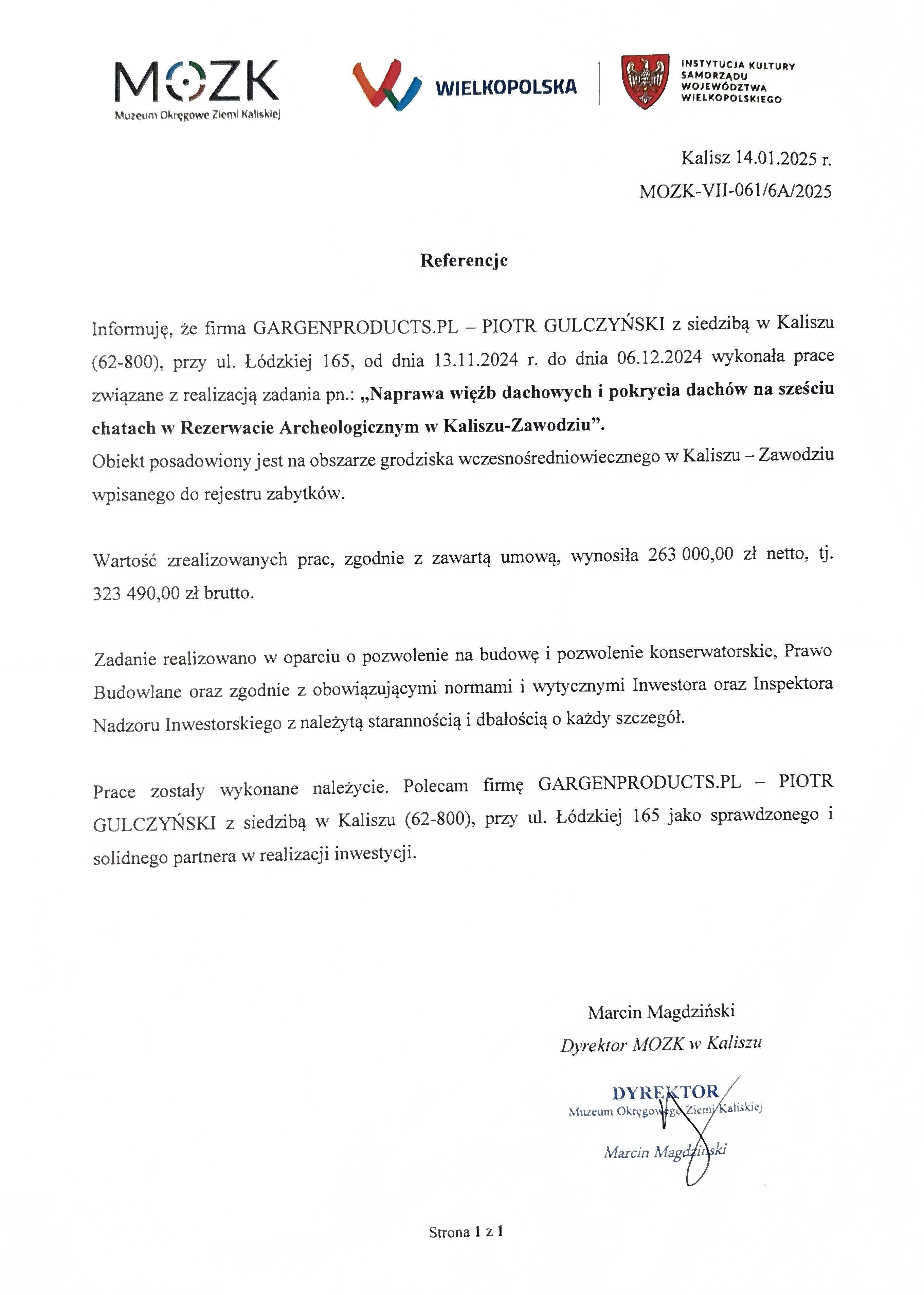 Referencje: Naprawa więźb dachowych sześciu chat — Kalisz-Zawodzie — Muzeum Okręgowe Ziemi Kaliskiej