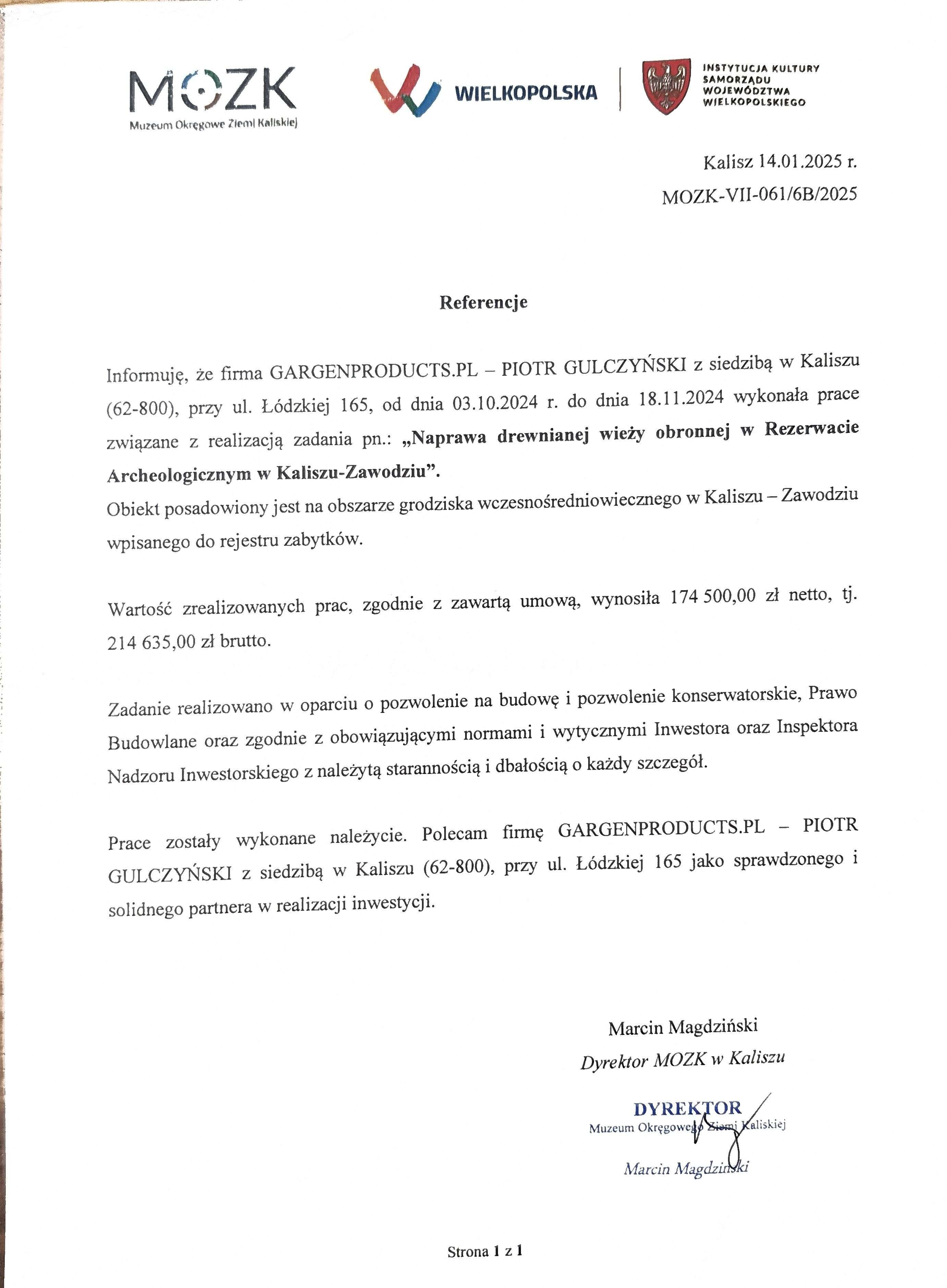 Referencje: Naprawa drewnianej wieży obronnej — Rezerwat Archeologiczny Kalisz-Zawodzie — Muzeum Okręgowe Ziemi Kaliskiej